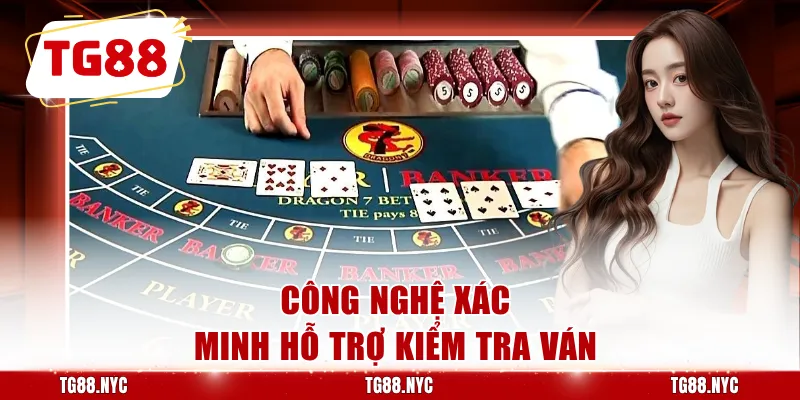 Công nghệ xác minh hỗ trợ kiểm tra ván